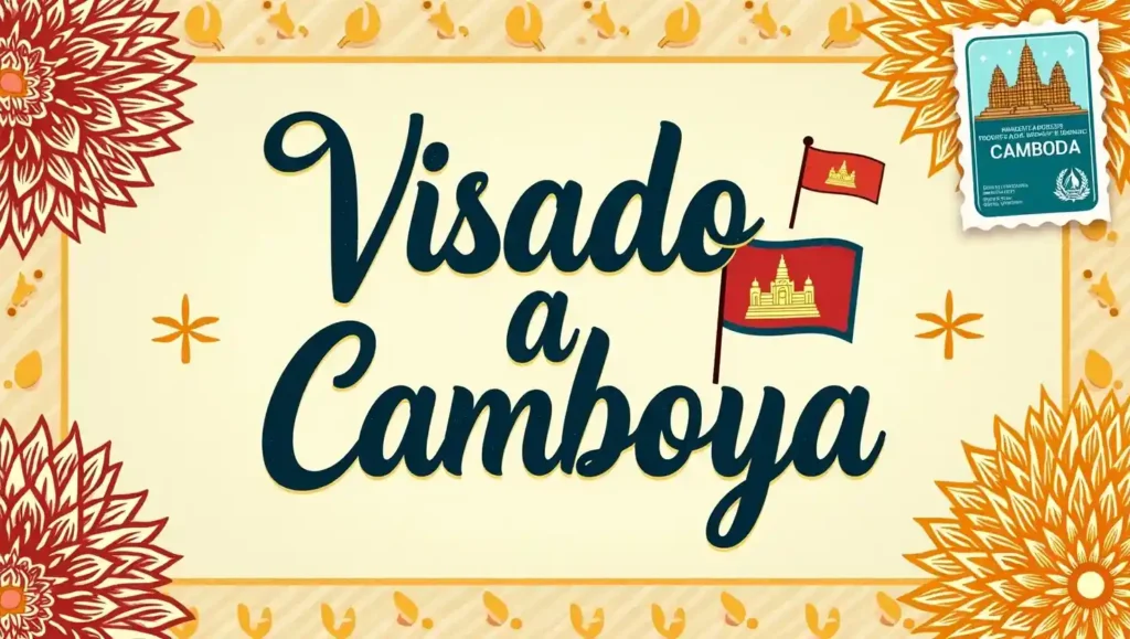 Visado a Camboya